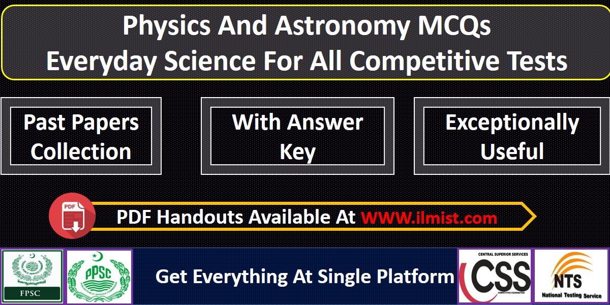 Physics And Astronomy MCQs